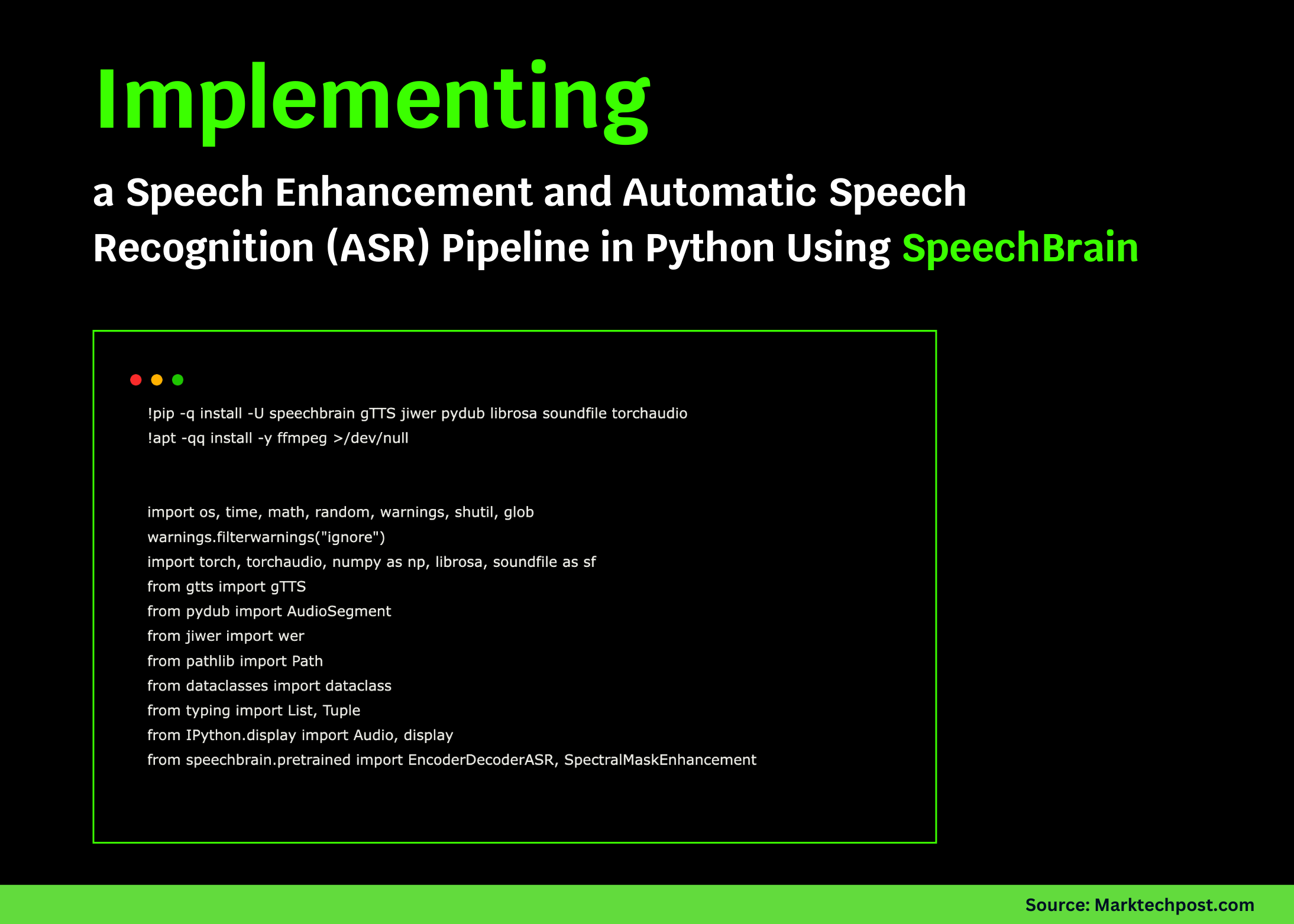 Mastering Speech Enhancement and ASR with Python and SpeechBrain
