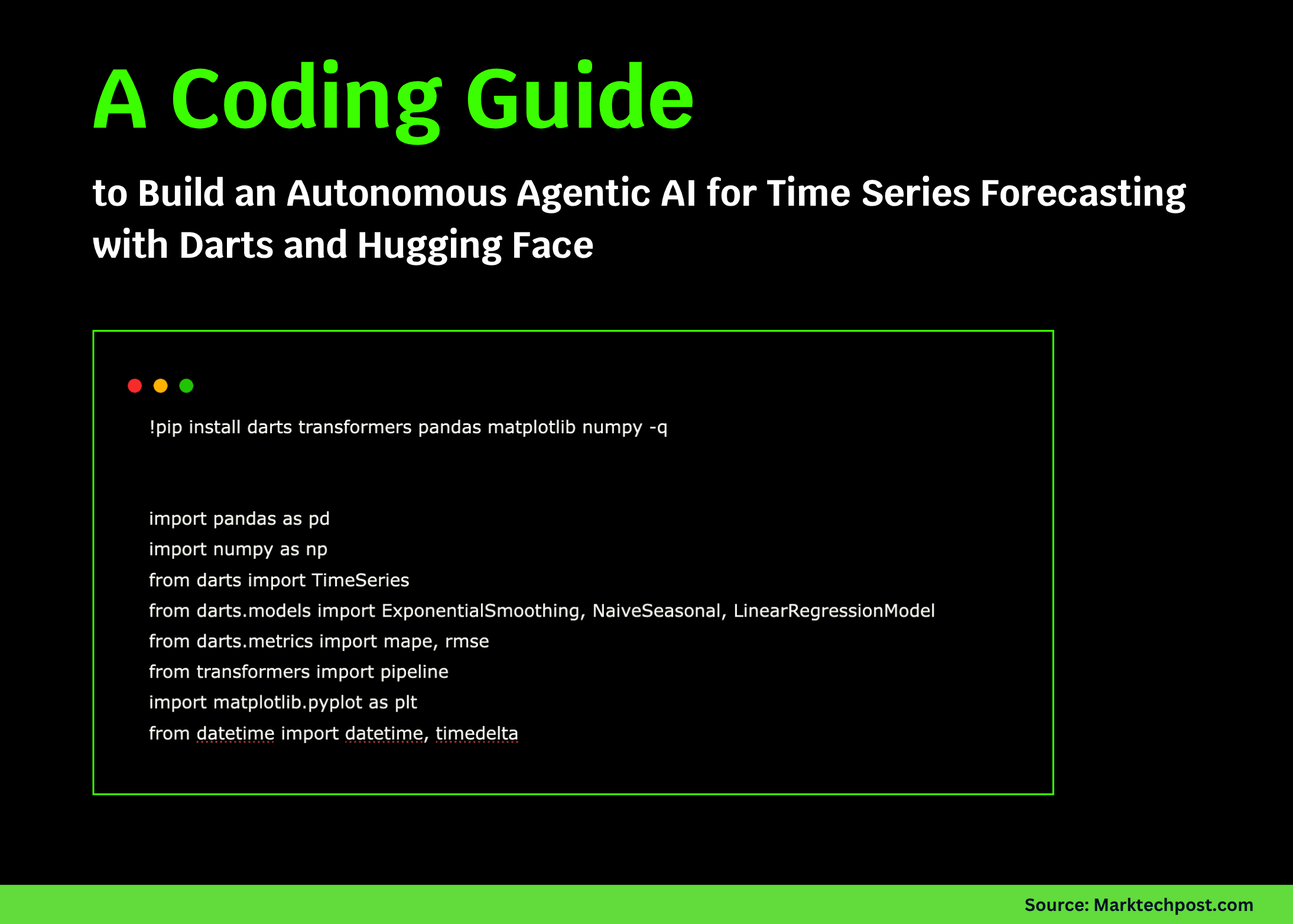 A Coding Guide to Build an Autonomous Agentic AI for Time Series Forecasting with Darts and Hugging Face
