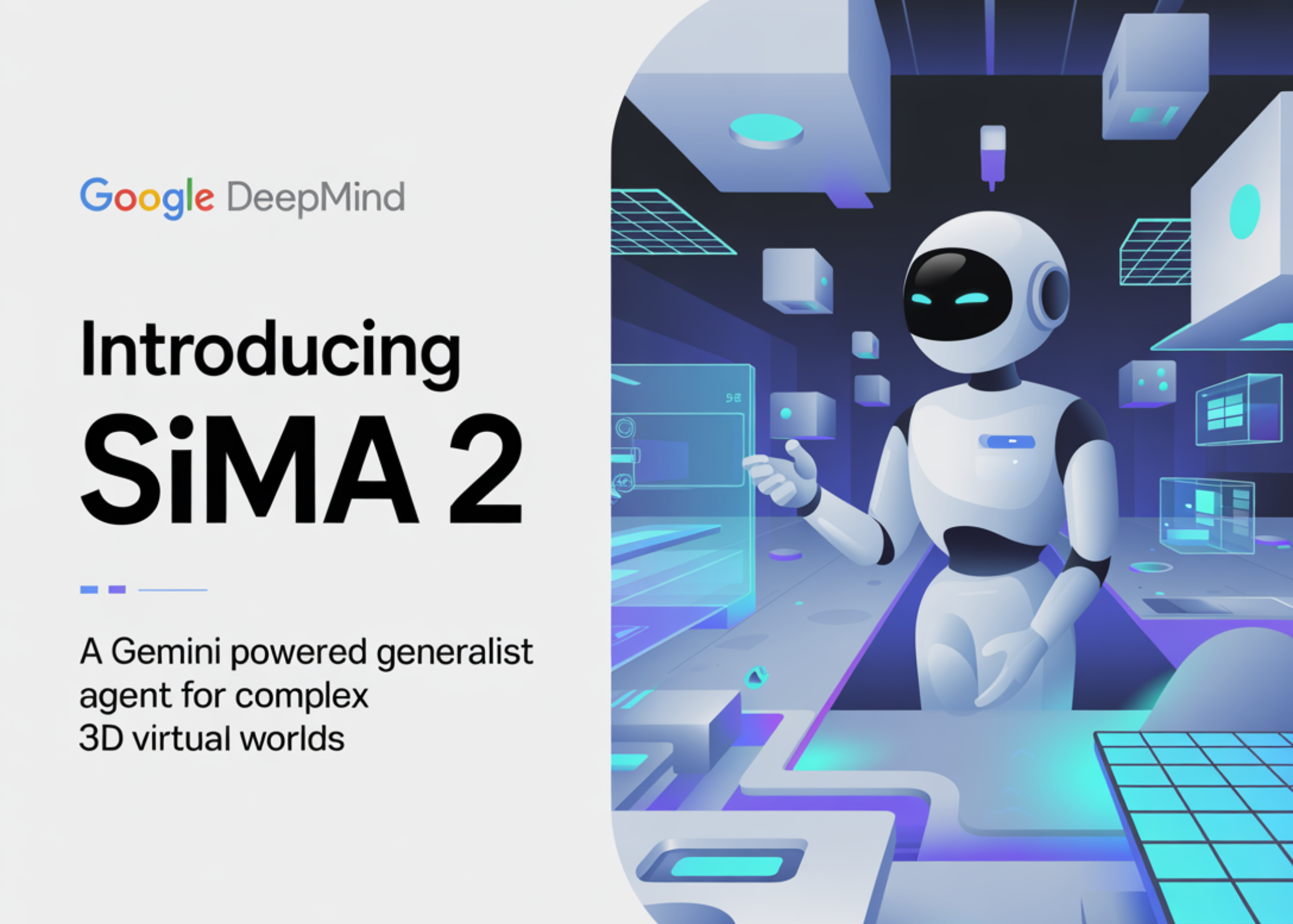 Google DeepMind Introduces SIMA 2, A Gemini Powered Generalist Agent For Complex 3D Virtual Worlds