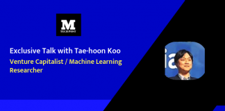 Exclusive Talk with Tae-hoon Koo, Venture Capitalist / Machine Learning Researcher