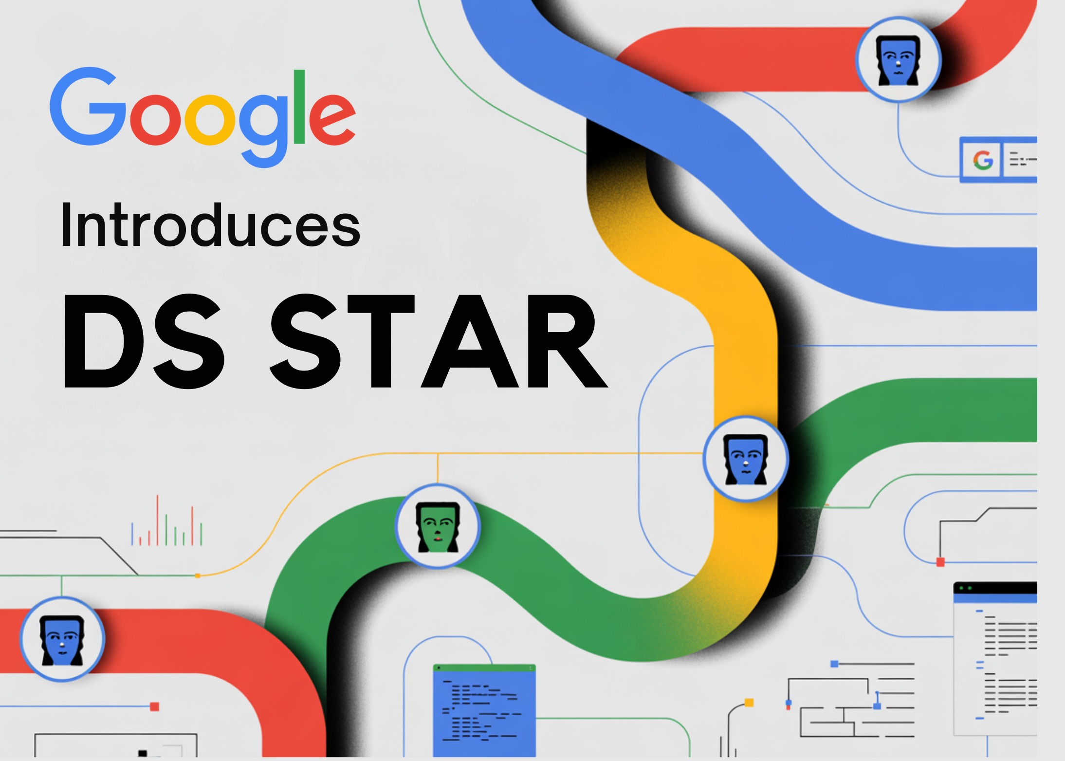 Google AI Introduces DS STAR: A Multi Agent Data Science System That Plans, Codes And Verifies End To End Analytics