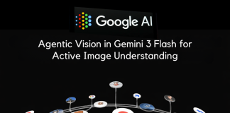 Google Introduces Agentic Vision in Gemini 3 Flash for Active Image Understanding