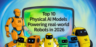 Top 10 Physical AI Models Powering Real-World Robots in 2026