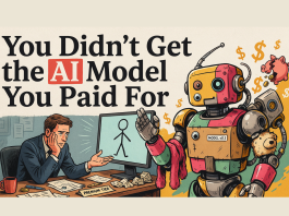 You Didn’t Get the AI Model You Paid For You Didn't Get the AI Model You Paid For