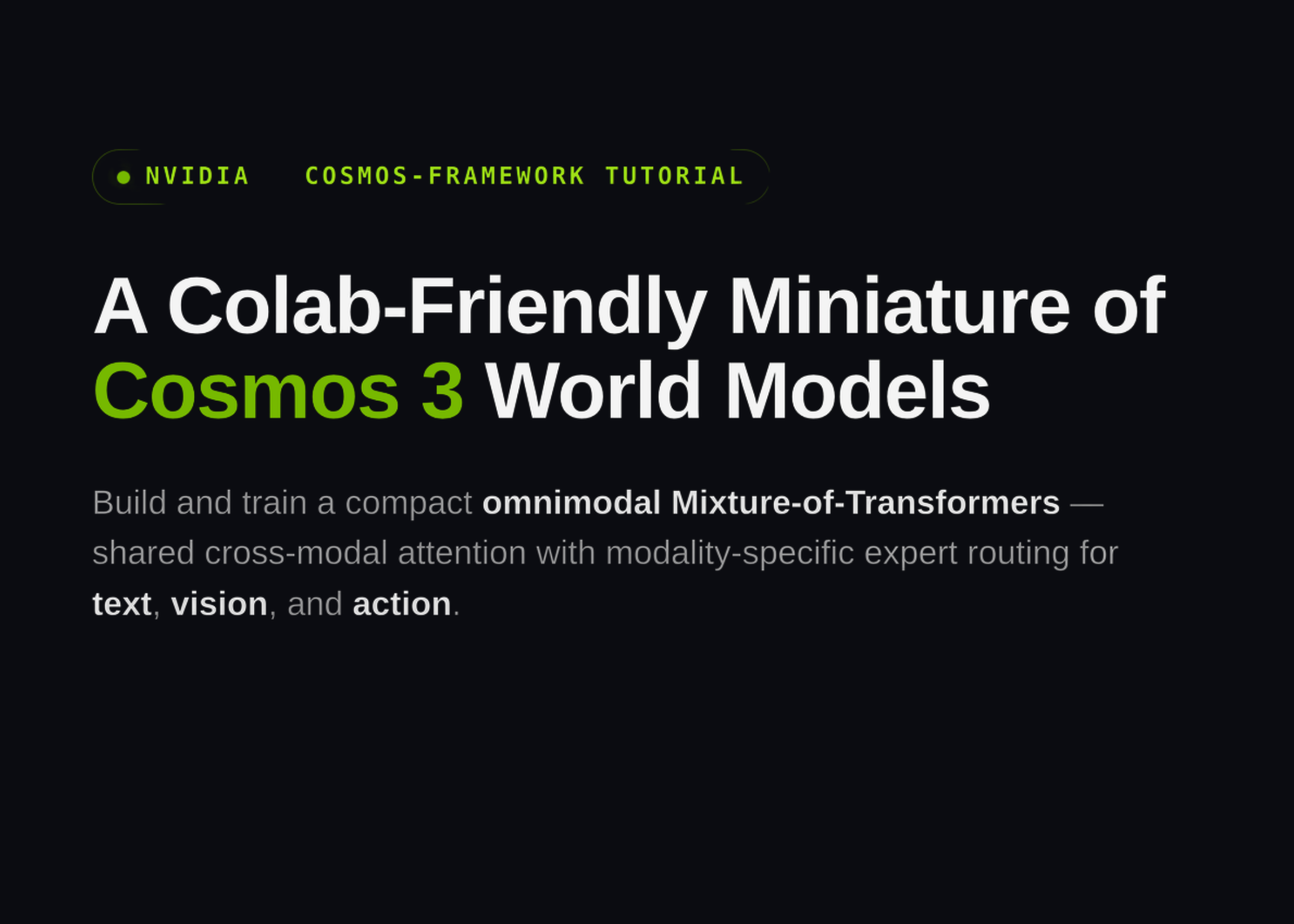Практическое руководство по архитектуре Cosmos от NVIDIA