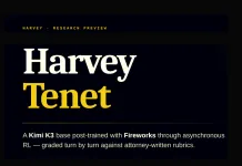 Harvey Introduces Harvey Tenet: A Kimi K3 Base Post-Trained with Fireworks for Long-Horizon Legal Agent Work Harvey Introduces Harvey Tenet: A Kimi K3 Base Post-Trained with Fireworks for Long-Horizon Legal Agent Work