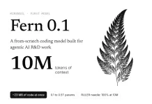 Mirendil Launches Fern 0.1, Its First Model, With 10M-Token Context Mirendil Launches Fern 0.1, Its First Model, With 10M-Token Context