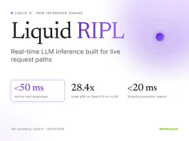 Liquid AI Launches RIPL, a Real-Time Inference Engine for Sub-50 ms LFMs Liquid AI Launches RIPL, a Real-Time Inference Engine for Sub-50 ms LFMs