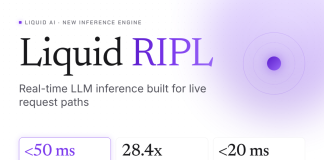 Liquid AI Launches RIPL, a Real-Time Inference Engine for Sub-50 ms LFMs Liquid AI Launches RIPL, a Real-Time Inference Engine for Sub-50 ms LFMs